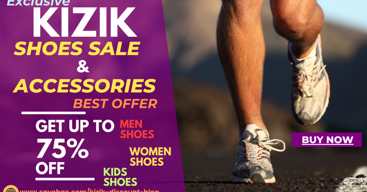 Kizik Discount Coupons & Deals Blog